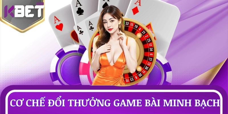 co-che-game-bai-doi-thuong-minh-bach