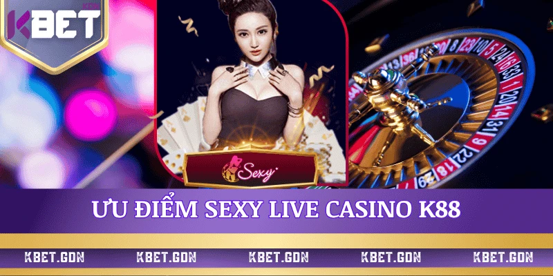 uu-diem-sexy-live-casino-k88